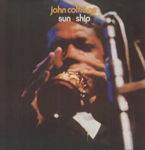 COLTRANE,JOHN - SUN SHIP