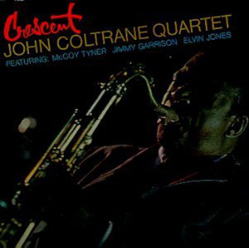 COLTRANE,JOHN - CRESCENT