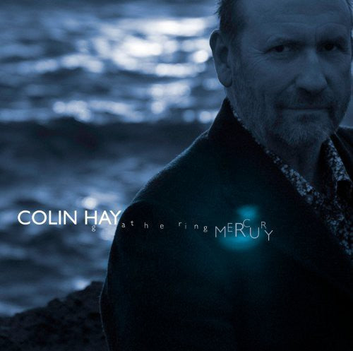 HAY,COLIN - GATHERING MERCURY