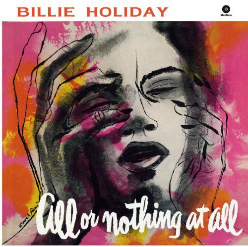 HOLIDAY,BILLIE - ALL OR NOTHING AT ALL