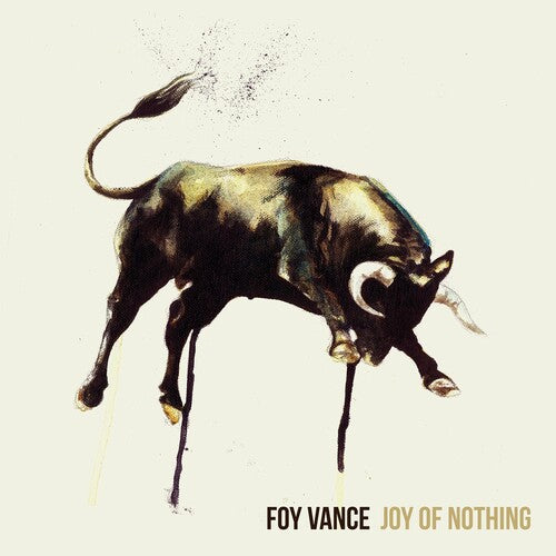 VANCE,FOY - JOY OF NOTHING