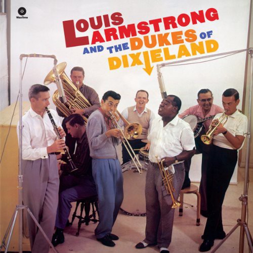 ARMSTRONG,LOUIS - AND THE DUKES OF DIXIELAND