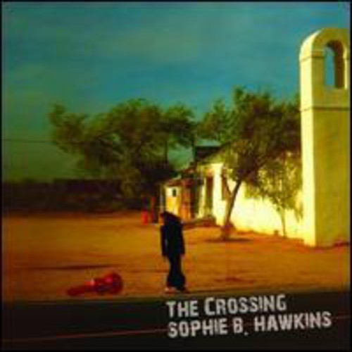 HAWKINS,SOPHIE B. - CROSSING