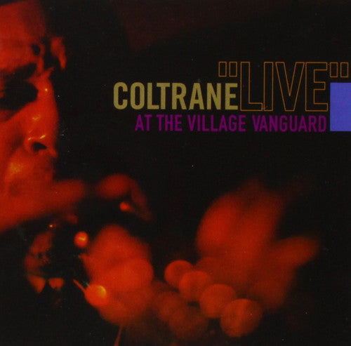 John Coltrane – Live at the Village Vanguard