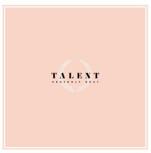 HEAVENLY BEAT - T A L E N T