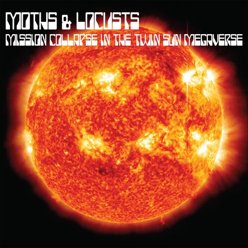 Moths and Locusts – Mission Collapse in the Twin Sun Megaverse
