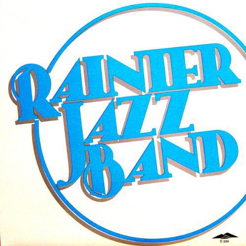 RANIER JAZZ - CAKEWALK TO TOWN