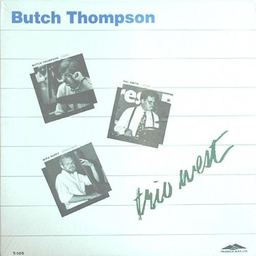 THOMPSON,BUTCH - TRIO WEST