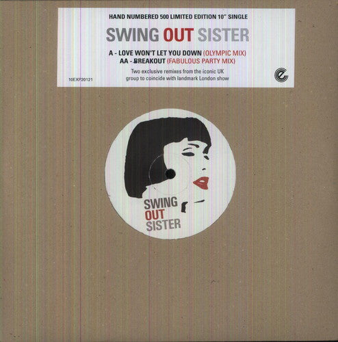 SWING OUT SISTER - LOVE WON'T LET ME DOWN