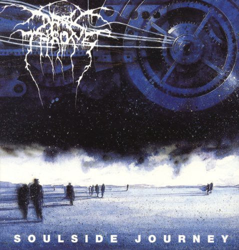 DARKTHRONE - SOULSIDE JOURNEY