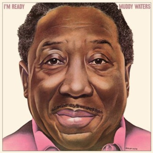 WATERS,MUDDY - I'M READY