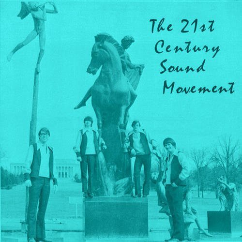 21ST CENTURY SOUND MOVEMENT - 21ST CENTURY SOUND MOVEMENT