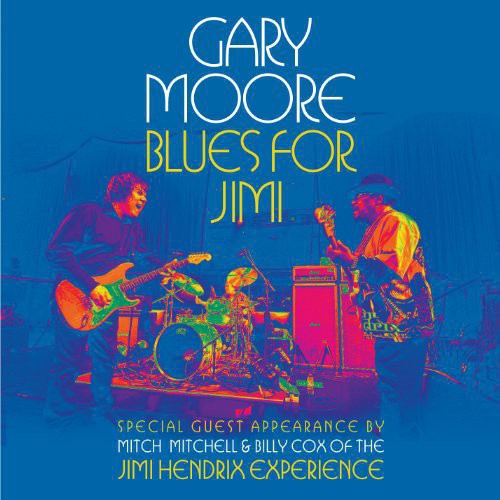 MOORE,GARY - BLUES FOR JIMI: LIVE IN LONDON