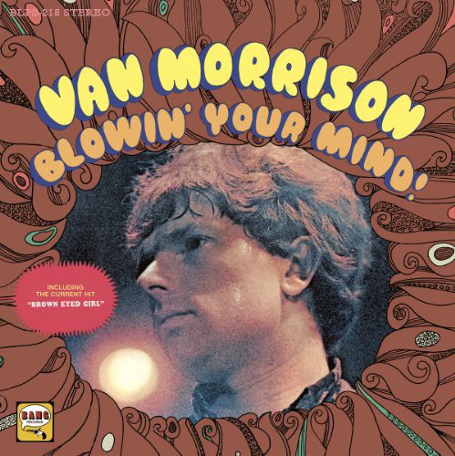 MORRISON,VAN - BLOWING YOUR MIND