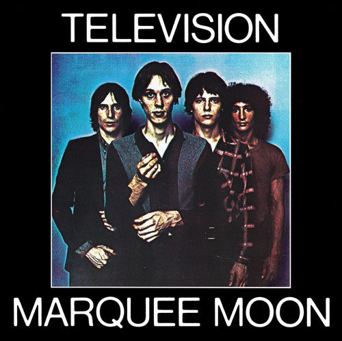 TELEVISION - MARQUEE MOON