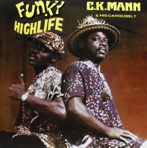 MANN,C.K. - FUNKY HIGHLIFE