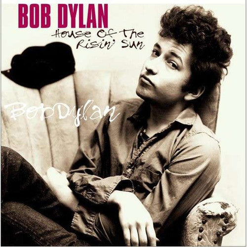 DYLAN,BOB - HOUSE OF THE RISIN' SUN