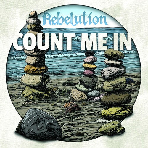 Rebelution – Count Me in