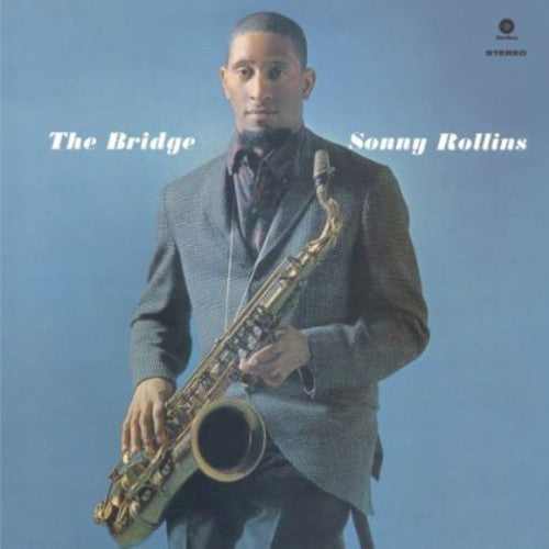 ROLLINS,SONNY - BRIDGE