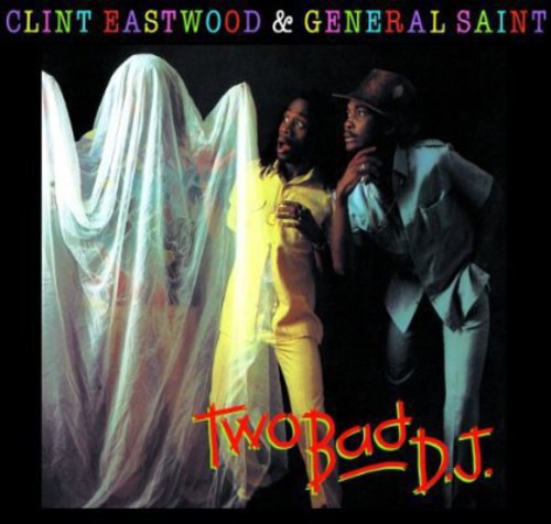 EASTWOOD,CLINT & GENERAL SAINT - TWO BAD D.J.