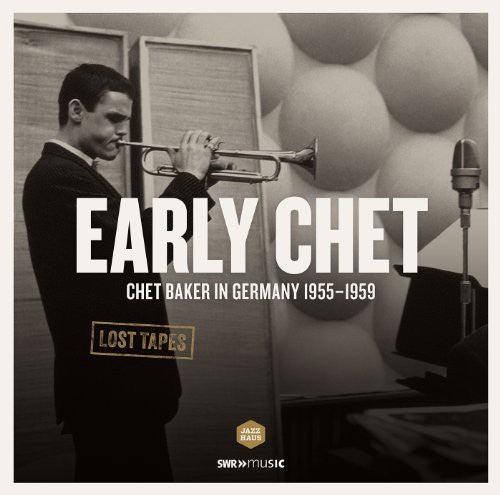 Chet Baker – Early Chet