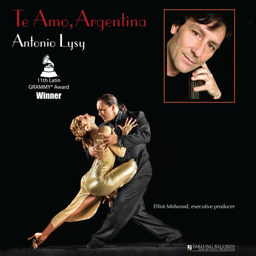 PIAZZOLLA / SCHIFRIN / BRAGATO / GINASTERA - TE AMO ARGENTINA