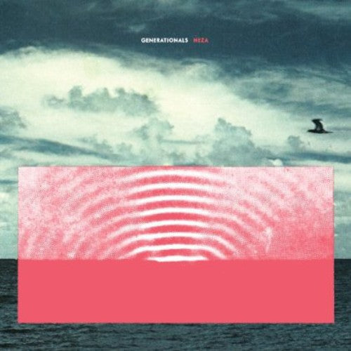 Generationals – Heza