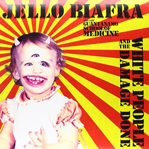 BIAFRA,JELLO / GUANTANAMO SCHOOL OF MEDICINE - WHITE PEOPLE & THE DAMAGE DONE