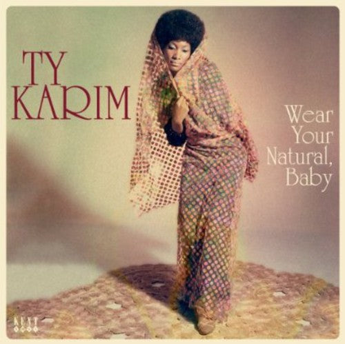 KARIM,TY - WEAR YOUR NATURAL BABY