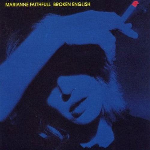 FAITHFULL,MARIANNE - BROKEN ENGLISH