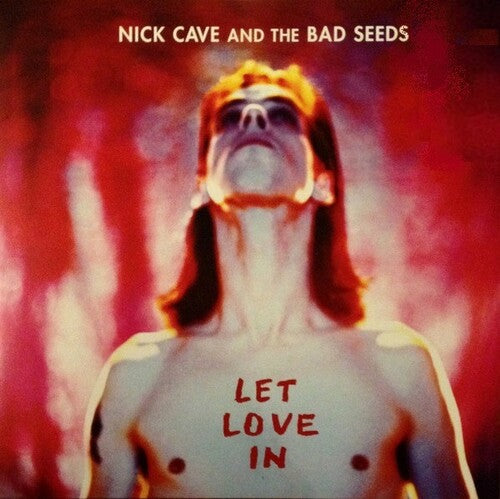 CAVE,NICK & BAD SEEDS - LET LOVE IN