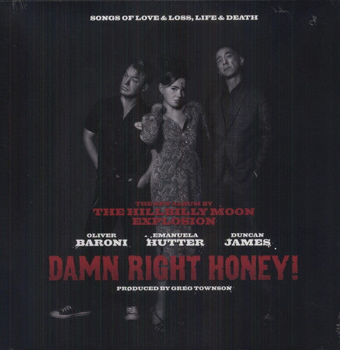HILLBILLY MOON EXPLOSION - DAMN RIGHT HONEY
