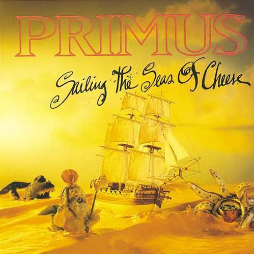 Primus – Sailing the Seas of Cheese