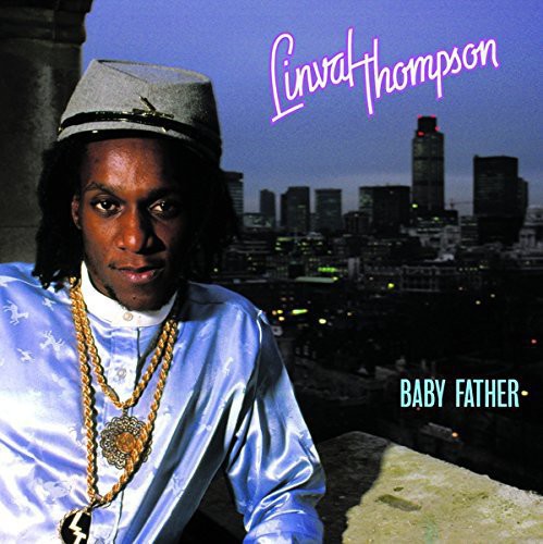Linval Thompson – Baby Father