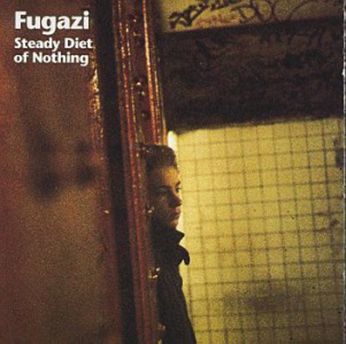 FUGAZI - STEADY DIET OF NOTHING