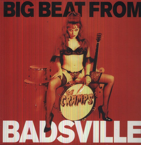 CRAMPS - BIG BEAT FROM BADSVILLE