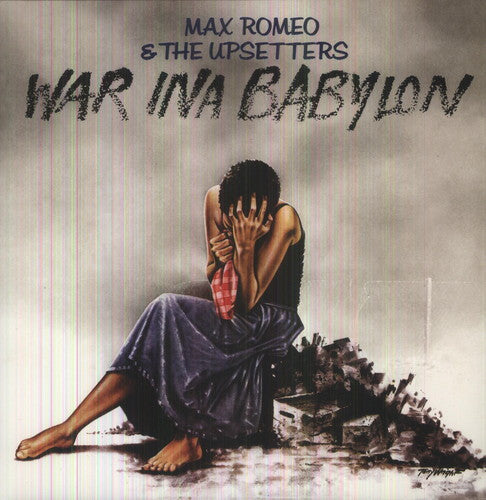Max Romeo & the Upsetters - War Ina Babylon