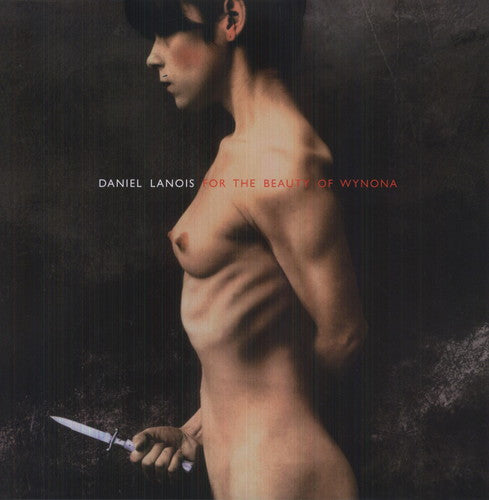 LANOIS,DANIEL - FOR THE BEAUTY OF WYNONA