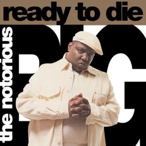 NOTORIOUS BIG - READY TO DIE