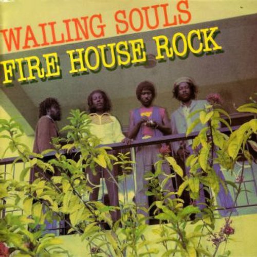 WAILING SOUL - FIRE HOUSE ROCK