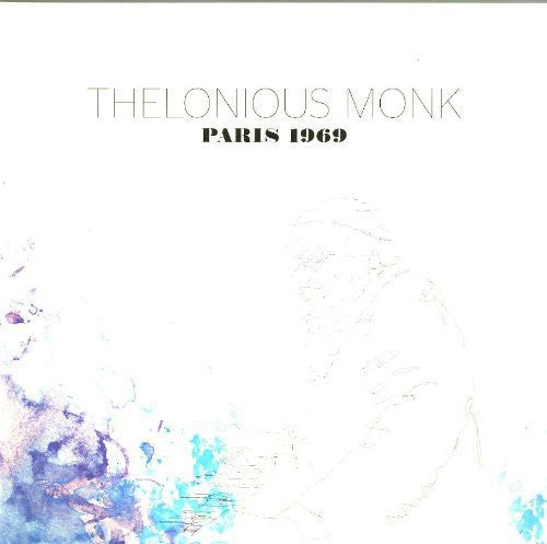 MONK,THELONIOUS - PARIS 1969
