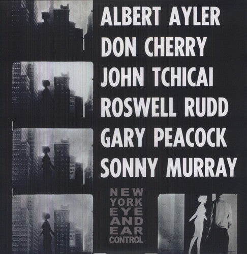 Albert Ayler – New York Eye & Ear Control