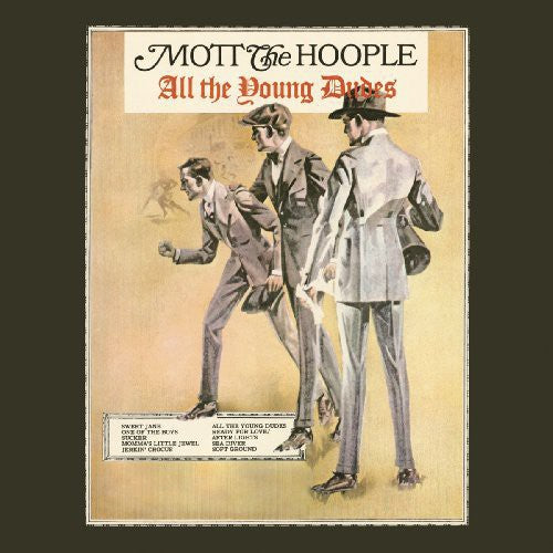 MOTT THE HOOPLE - ALL THE YOUNG DUDES
