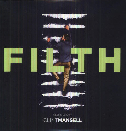 MANSELL,CLINT - FILTH: ORIGINAL MUSIC FROM THE MOTION PICTURE
