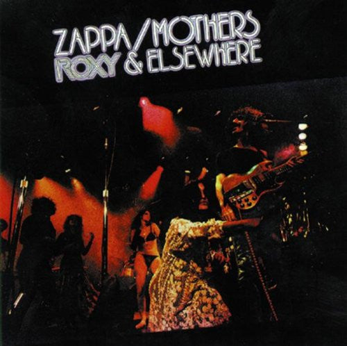ZAPPA,FRANK - ROXY & ELSEWHERE