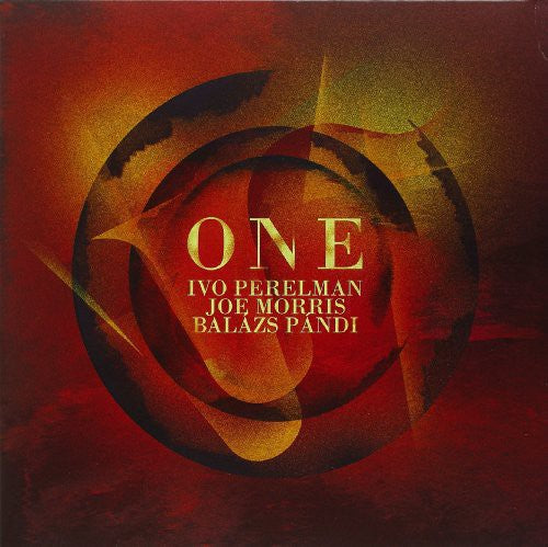 PERELMAN,IVO / MORRIS,JOE / PANDI,BALAZS - ONE