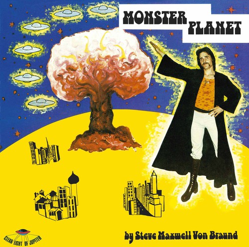 Steve Maxwell von Braund - Monster Planet
