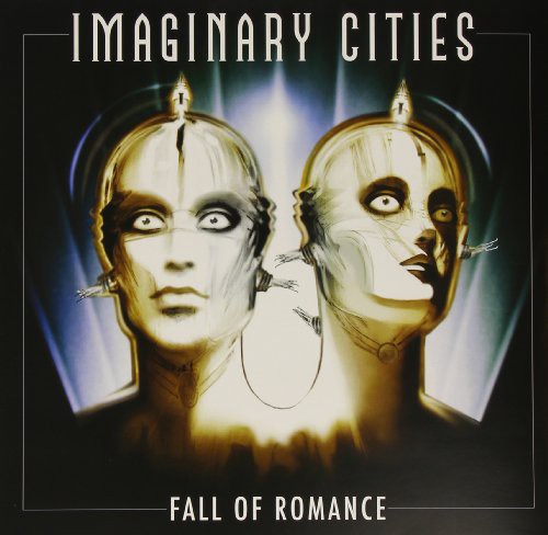 IMAGINARY CITIES - FALL OF ROMANCE
