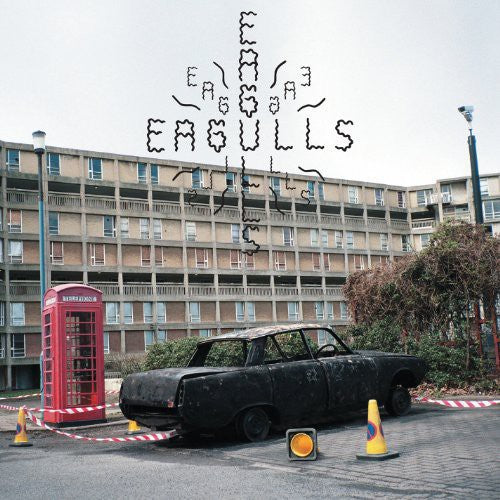 Eagulls – Eagulls