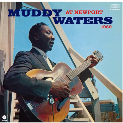 WATERS,MUDDY - AT NEWPORT 1960